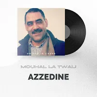 Azzedine — Mouhal Twali — обложка